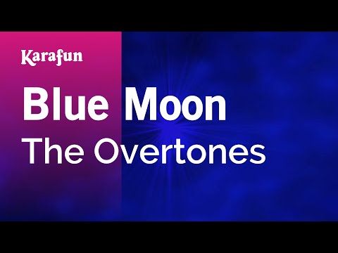 The Overtones - Blue Moon