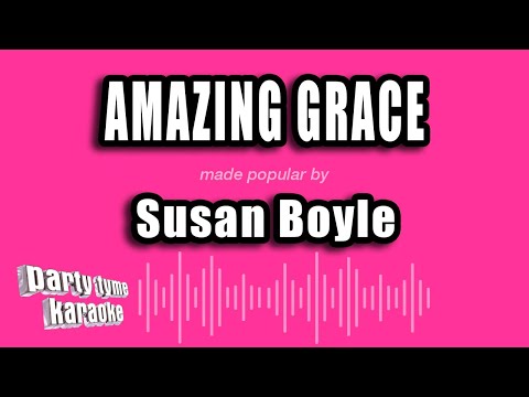 Susan Boyle - Amazing Grace