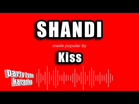 Kiss - Shandi