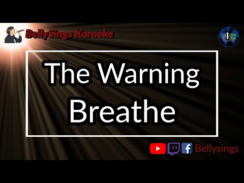 The Warning - Breathe
