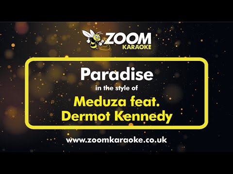 Meduza feat.  Dermot Kennedy - Paradise