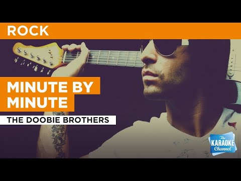 The Doobie Brothers - Minute By Minute