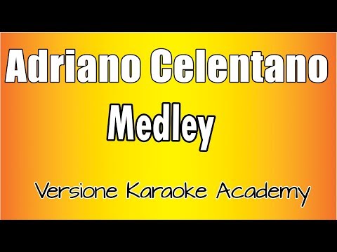 Adriano Celentano - Medley