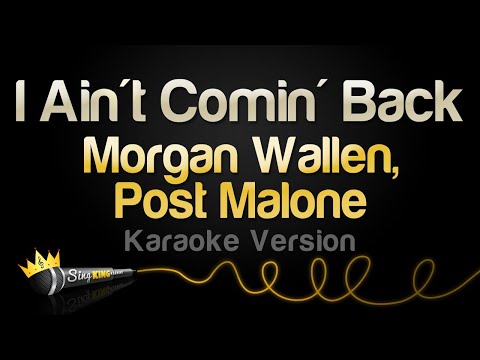 Morgan Wallen - I Ain't Comin' Back (feat. Post Malone)