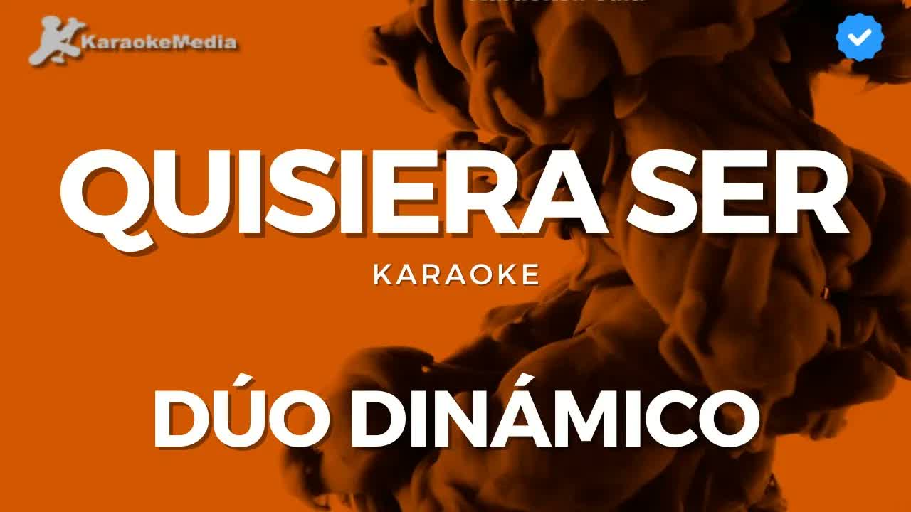 Dúo dinámico - Quisiera ser
