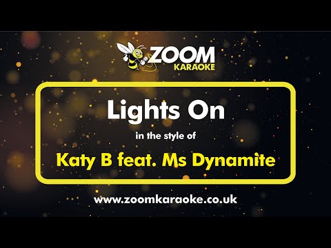 Katy B feat Ms Dynamite - Lights On