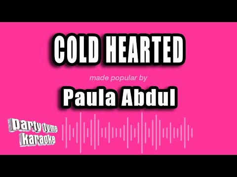 Paula Abdul - Cold Hearted