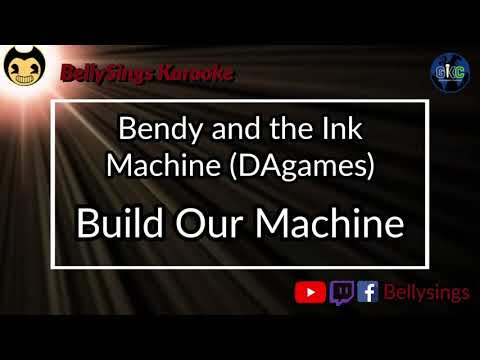 Bendy and the Ink Machine [DAgames] - Build Our Machine