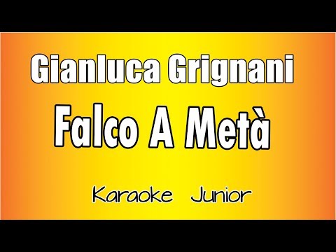 Gianluca Grignani - Falco a Metà