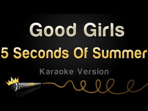 5 Seconds Of Summer - Good Girls