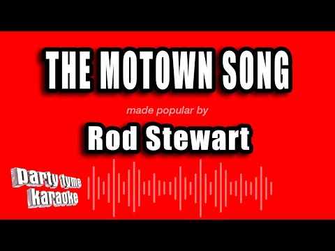 Rod Stewart - The Motown Song