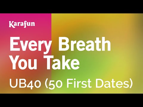 UB40 (50 First Dates) - Every Breath You Take