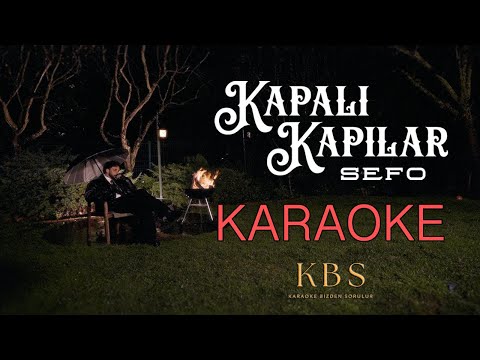 Sefo - Kapalı Kapılar