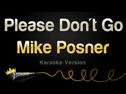 Mike Posner - Please Don't Go
