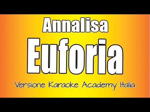 Annalisa - Euforia