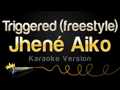 Jhené Aiko - Triggered (freestyle)