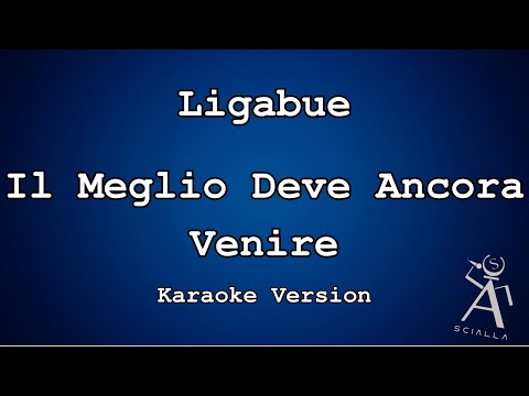 Ligabue - Il Meglio Deve Ancora Venire