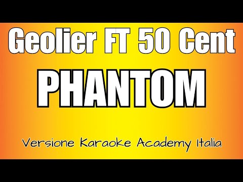 Geolier ft 50 Cent - PHANTOM