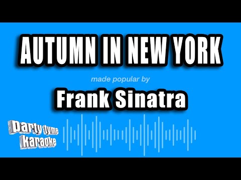 Frank Sinatra - Autumn In New York