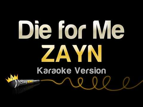 ZAYN - Die For Me