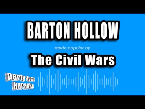 The Civil Wars - Barton Hollow