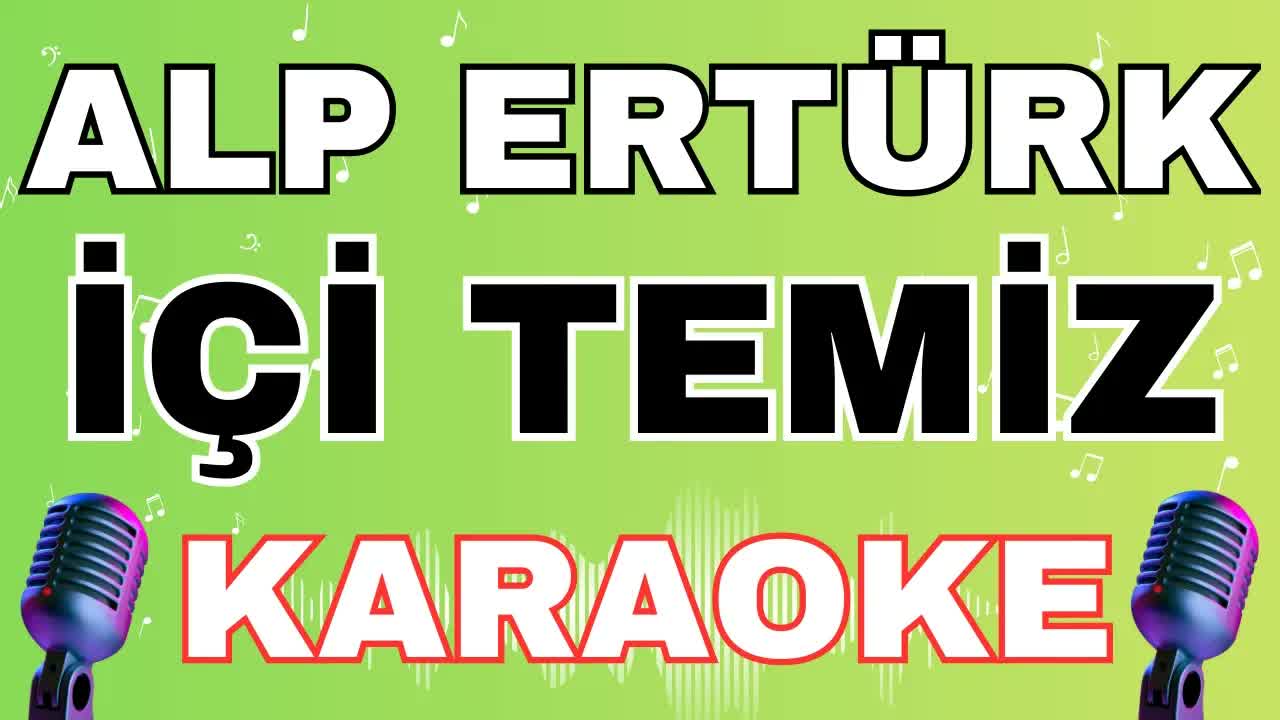 Alp Ertürk - İçi Temiz