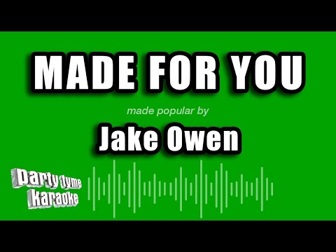 Jake Owen - Made For You