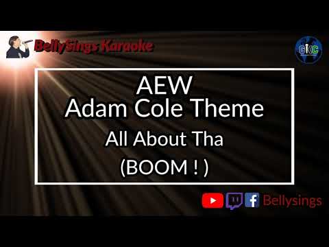 AEW Adam Cole Theme - 'All About Tha BOOM!