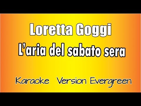 Loretta Goggi - L'aria del sabato sera