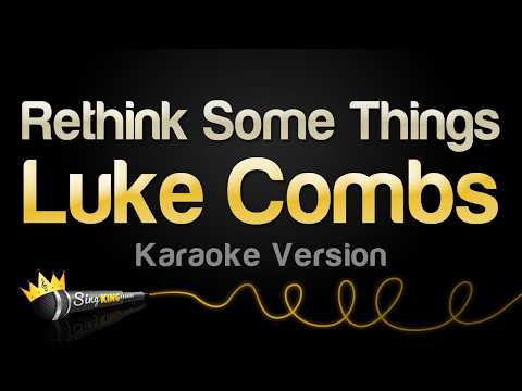 Luke Combs - Rethink Some Things