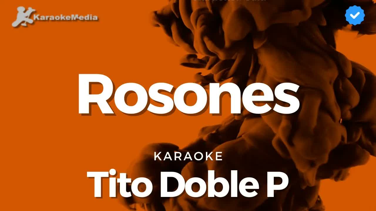Tito Doble P - Rosones
