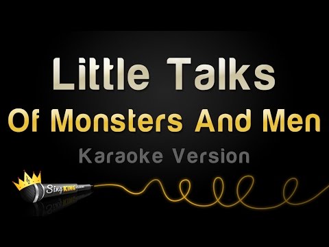 Of Monsters And Men - Little Talks