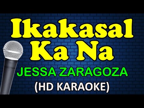 Jessa Zaragoza - IKAKASAL KA NA
