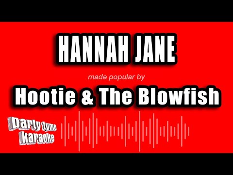 Hootie & The Blowfish - Hannah Jane