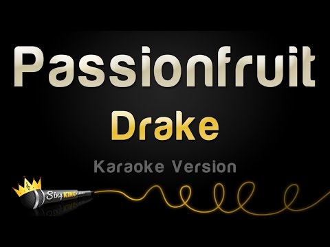 Drake - Passionfruit