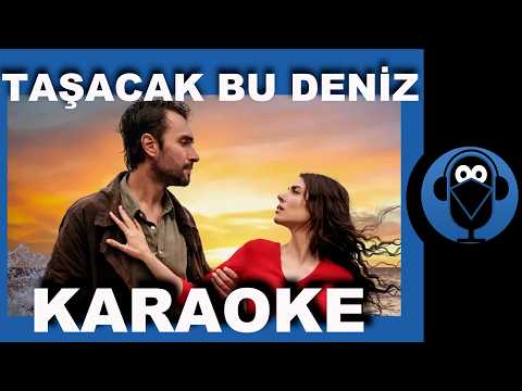 TAŞACAK BU DENİZ