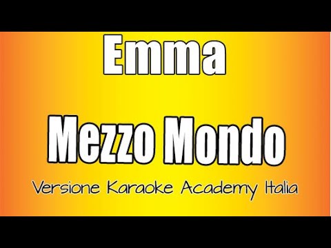 Emma Marrone - Mezzo Mondo
