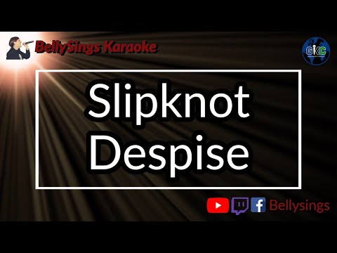 Slipknot - Despise