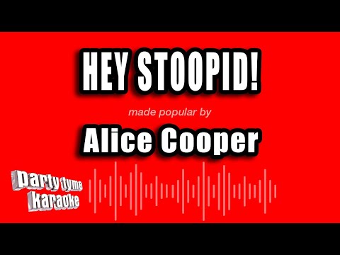 Alice Cooper - Hey Stoopid!