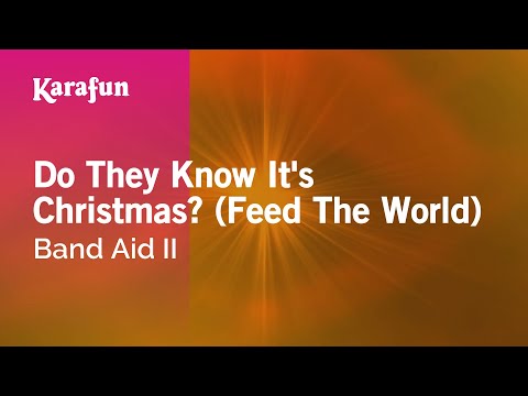 Band Aid II - Do They Know It's Christmas? (Feed The World)