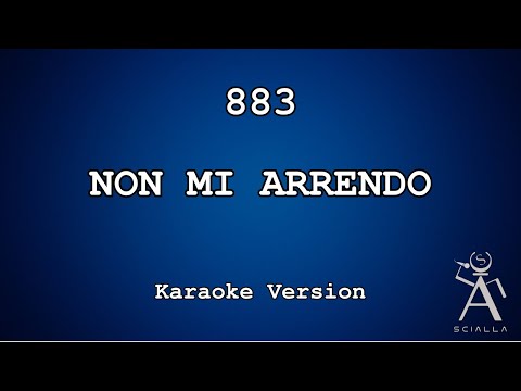 883 - Non Mi Arrendo