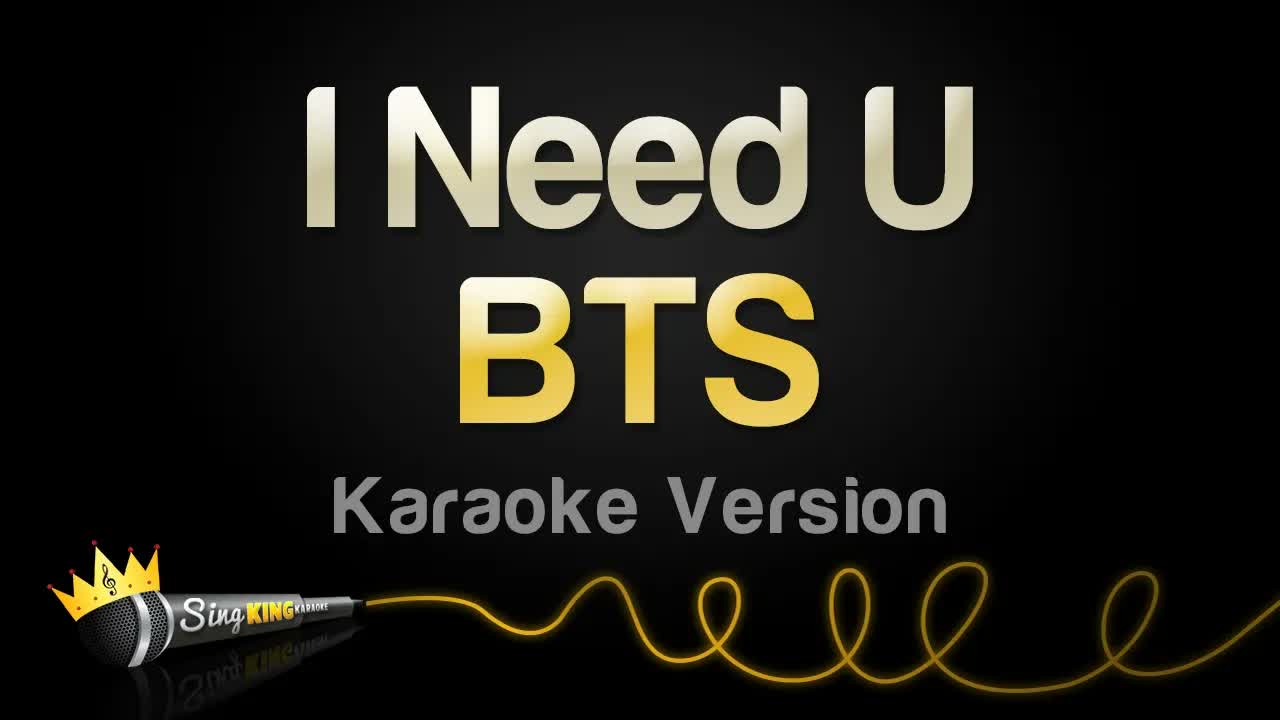 BTS - I Need U