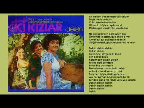 Cici Kızlar - Delisin
