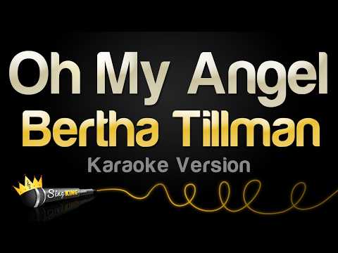 Bertha Tillman - Oh My Angel