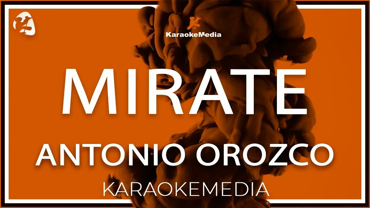 Antonio Orozco - Mirate