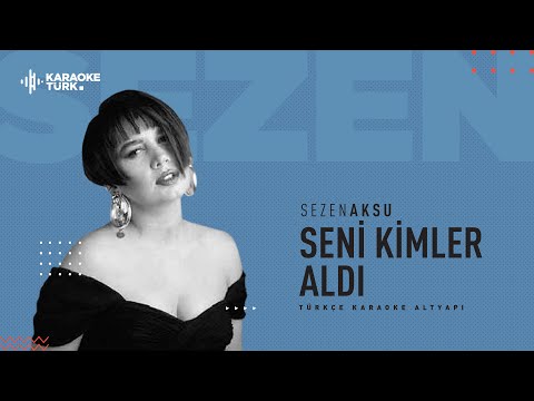Sezen Aksu - Seni Kimler Aldı (LA)