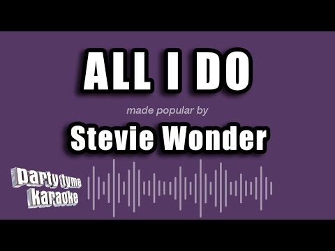Stevie Wonder - All I Do