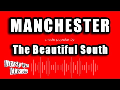 The Beautiful South - Manchester