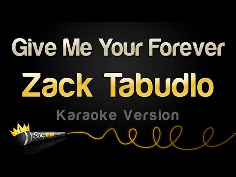 Zack Tabudlo - Give Me Your Forever