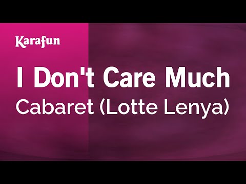 Cabaret (Lotte Lenya) - I Don't Care Much